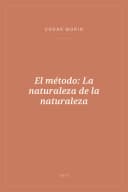 Portada de El método: La naturaleza de la naturaleza