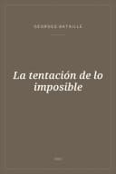 Portada de La tentación de lo imposible
