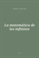 Portada de La matemática de los infinitos