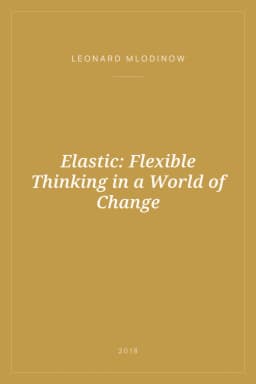 Portada de Elastic: Flexible Thinking in a World of Change