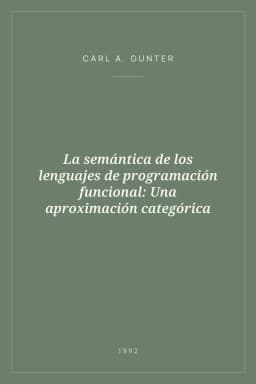 Portada de La semántica de los lenguajes de programación funcional: Una aproximación categórica