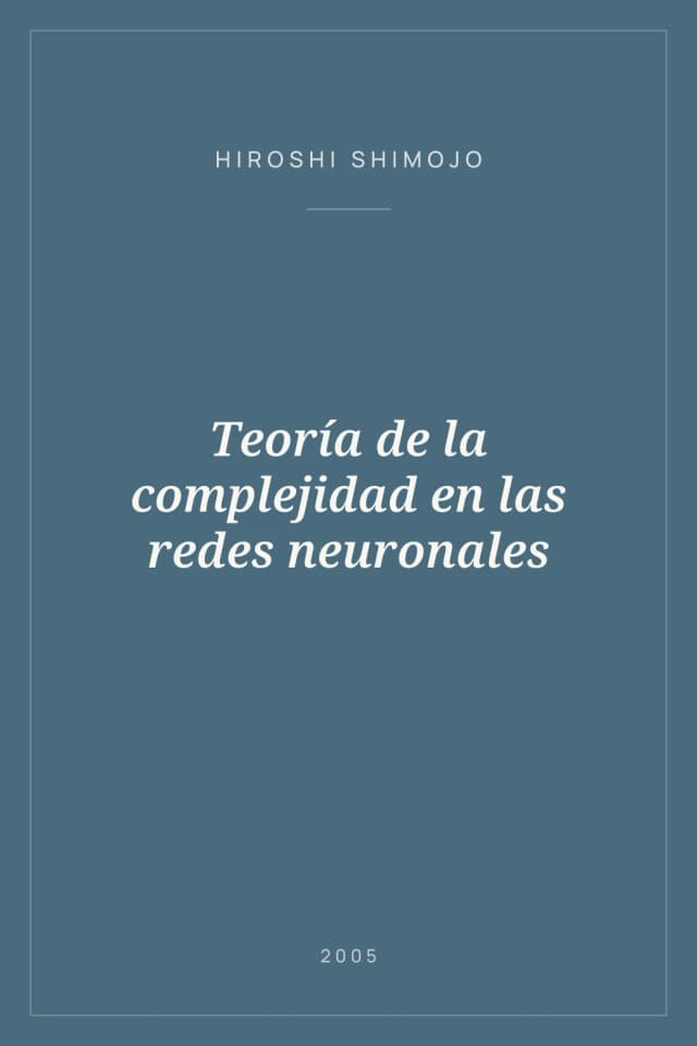 Portada de Teoría de la complejidad en las redes neuronales