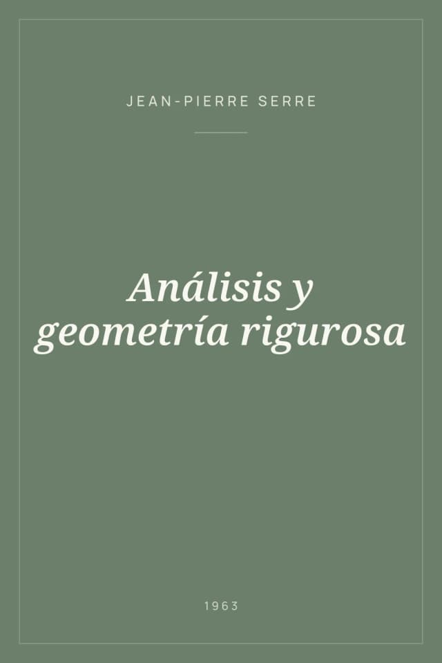 Portada de Análisis y geometría rigurosa