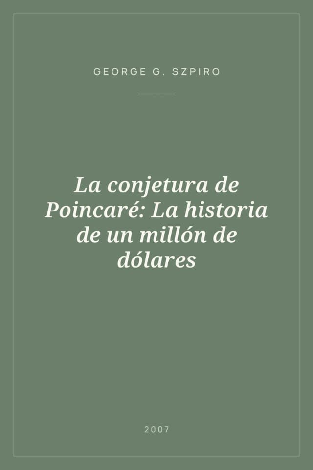 Portada de La conjetura de Poincaré: La historia de un millón de dólares