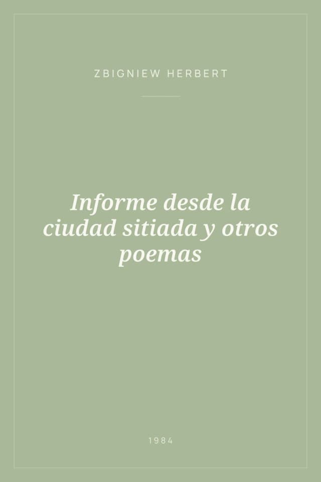 Portada de Informe desde la ciudad sitiada y otros poemas