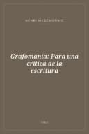 Portada de Grafomanía: Para una crítica de la escritura