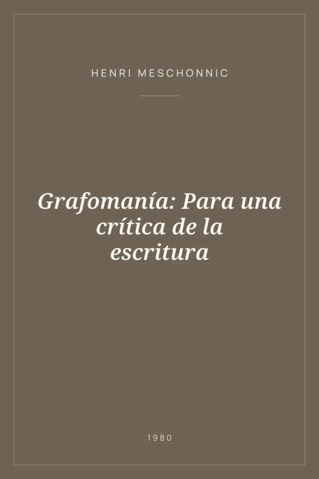 Portada de Grafomanía: Para una crítica de la escritura