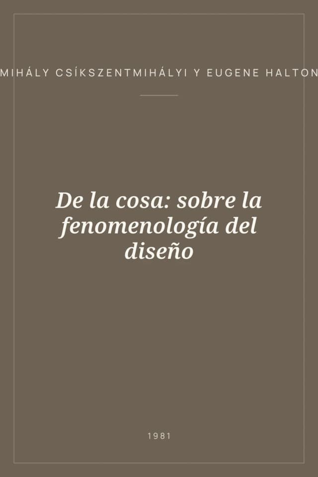 Portada de De la cosa: sobre la fenomenología del diseño