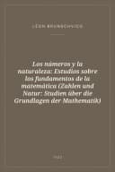 Portada de Los números y la naturaleza: Estudios sobre los fundamentos de la matemática (Zahlen und Natur: Studien über die Grundlagen der Mathematik)