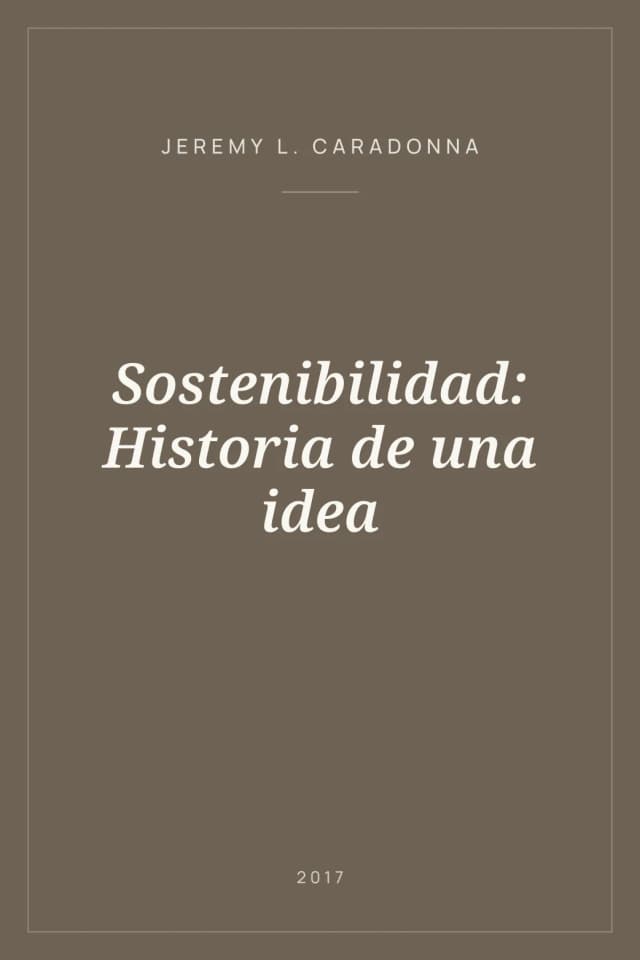 Portada de Sostenibilidad: Historia de una idea