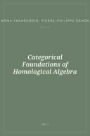 Portada de Categorical Foundations of Homological Algebra