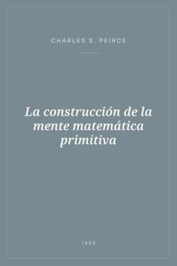 Portada de La construcción de la mente matemática primitiva