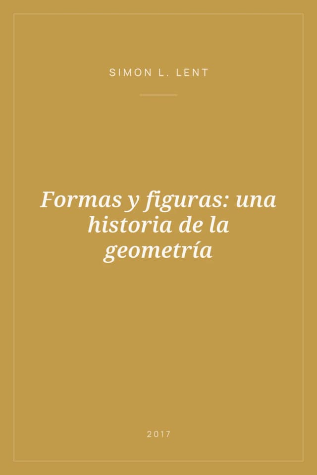 Portada de Formas y figuras: una historia de la geometría