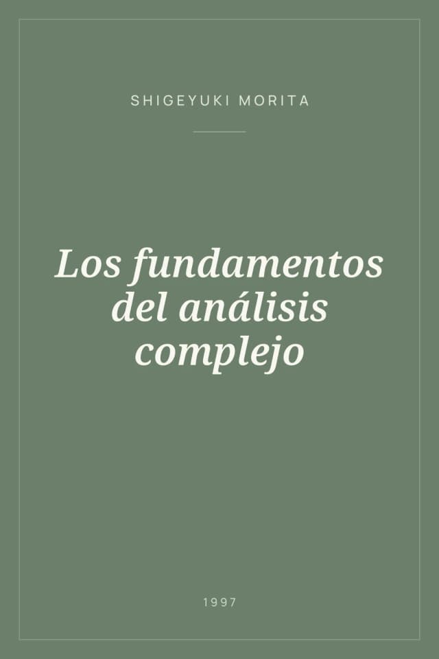 Portada de Los fundamentos del análisis complejo