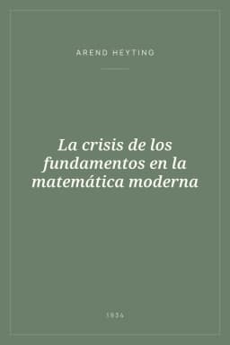 Portada de La crisis de los fundamentos en la matemática moderna