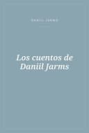 Portada de Los cuentos de Daniil Jarms