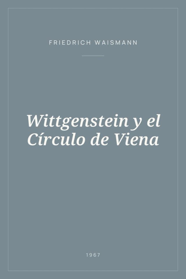 Portada de Wittgenstein y el Círculo de Viena