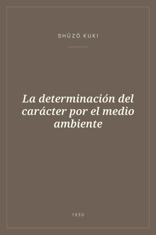 Portada de La determinación del carácter por el medio ambiente