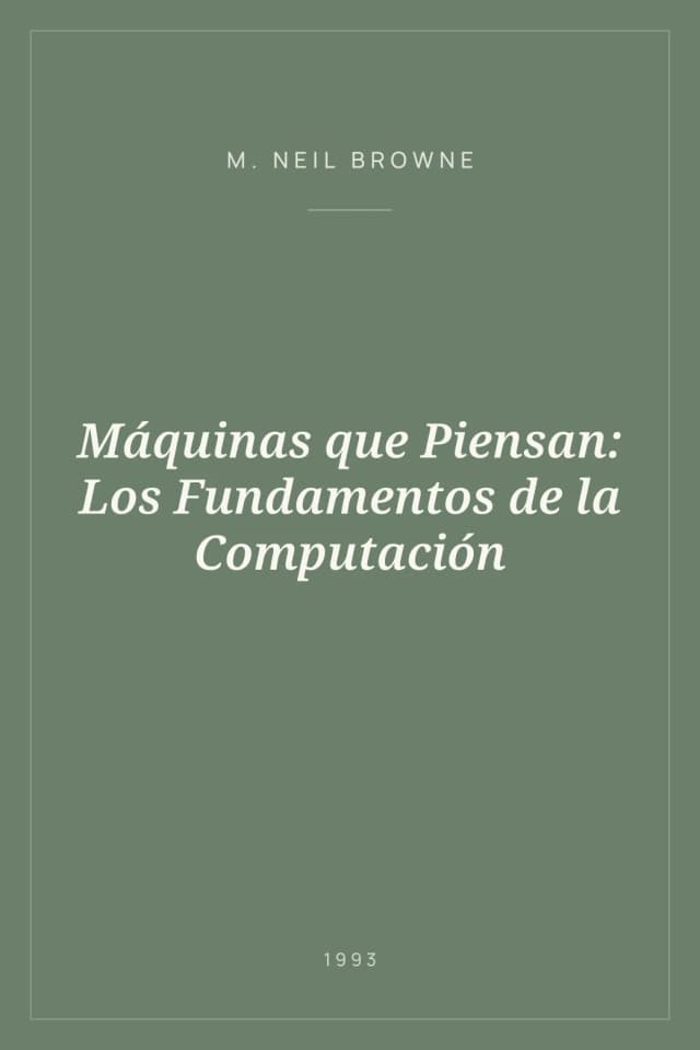 Portada de Máquinas que Piensan: Los Fundamentos de la Computación