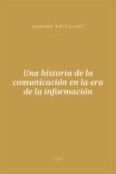Portada de Una historia de la comunicación en la era de la información