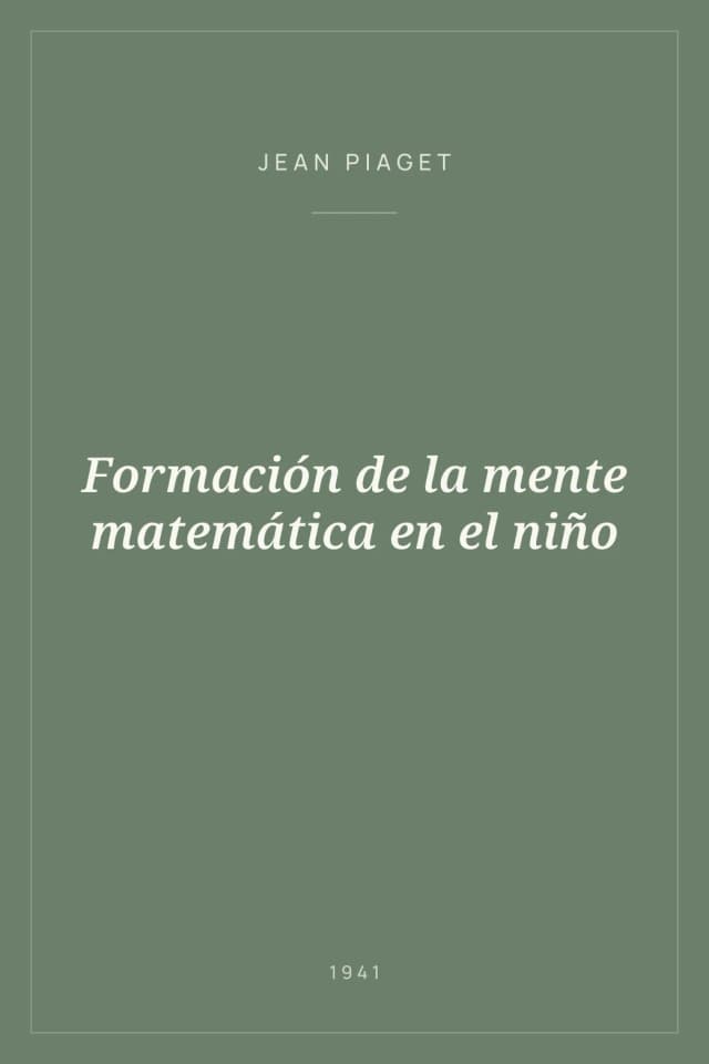 Portada de Formación de la mente matemática en el niño