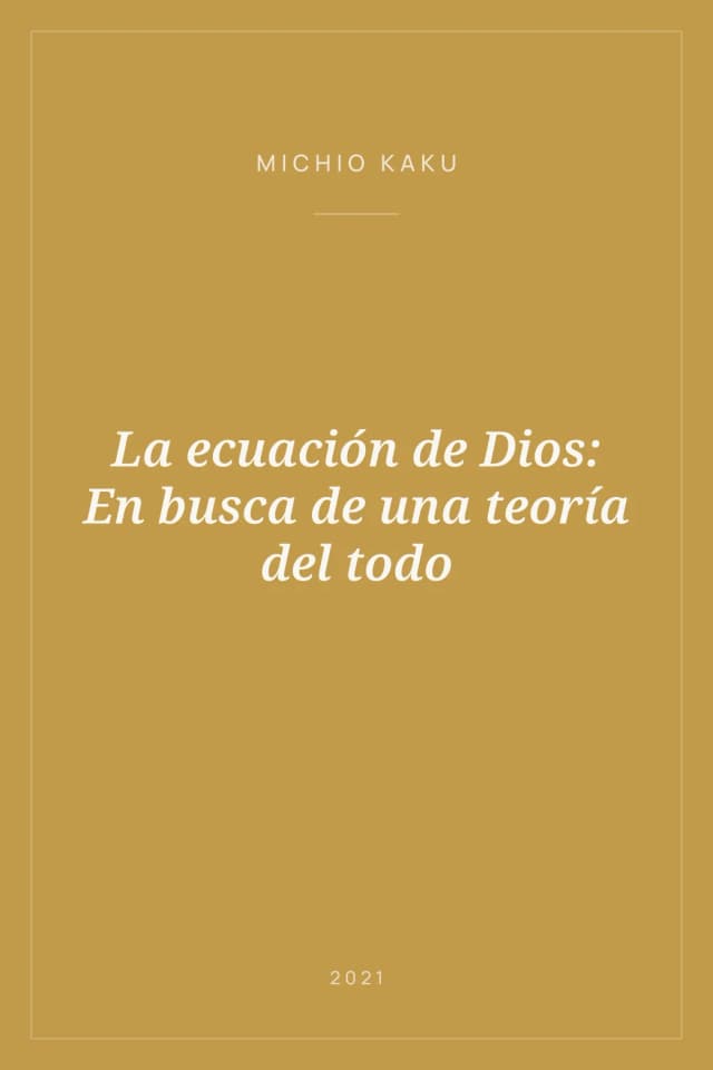 Portada de La ecuación de Dios: En busca de una teoría del todo