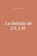 Portada de La balada de J.S. y H.