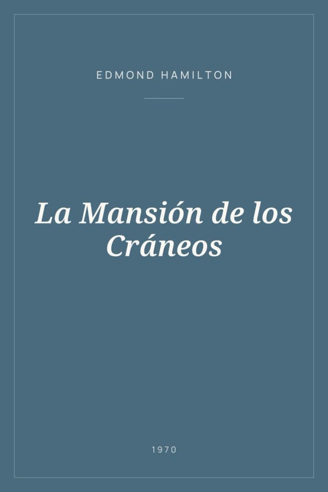 Portada de La Mansión de los Cráneos