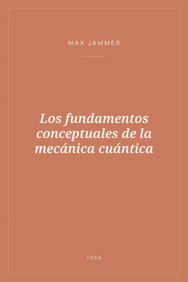 Portada de Los fundamentos conceptuales de la mecánica cuántica