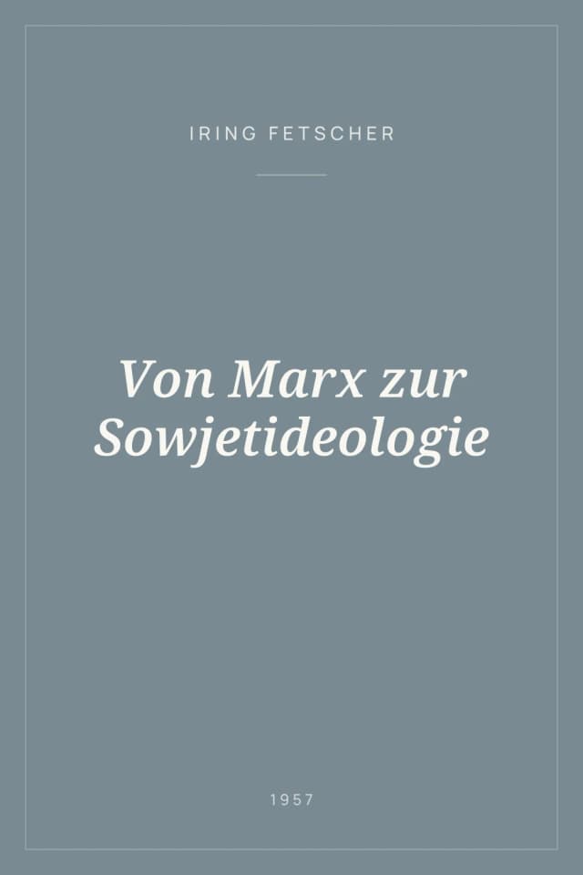 Portada de Von Marx zur Sowjetideologie