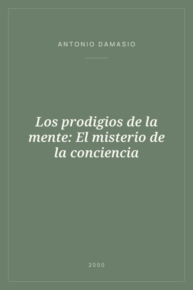 Portada de Los prodigios de la mente: El misterio de la conciencia
