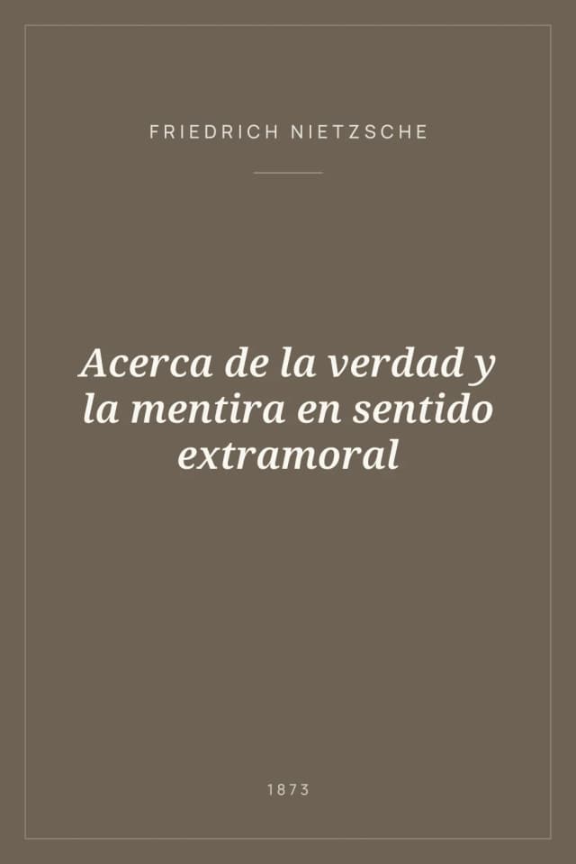 Portada de Acerca de la verdad y la mentira en sentido extramoral