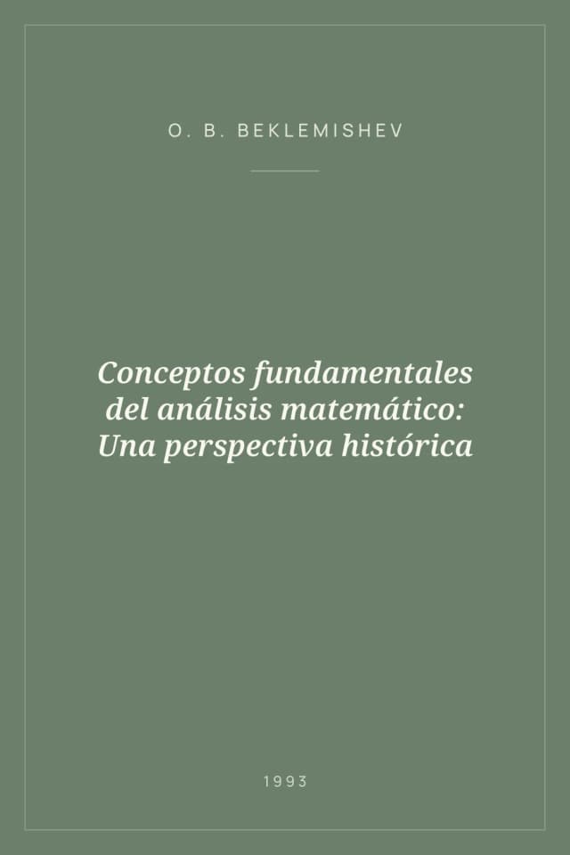 Portada de Conceptos fundamentales del análisis matemático: Una perspectiva histórica