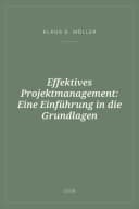 Portada de Effektives Projektmanagement: Eine Einführung in die Grundlagen