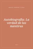 Portada de Autobiografía: La verdad de las mentiras