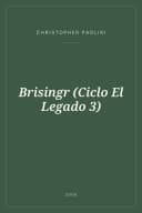 Portada de Brisingr (Ciclo El Legado 3)