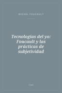 Portada de Tecnologías del yo: Foucault y las prácticas de subjetividad