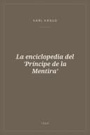 Portada de La enciclopedia del 'Príncipe de la Mentira'