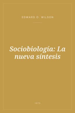 Portada de Sociobiología: La nueva síntesis