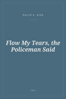 Portada de Flow My Tears, the Policeman Said