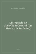 Portada de Un Tratado de Sociología General (La Mente y la Sociedad)