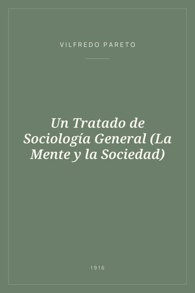 Portada de Un Tratado de Sociología General (La Mente y la Sociedad)