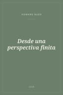 Portada de Desde una perspectiva finita