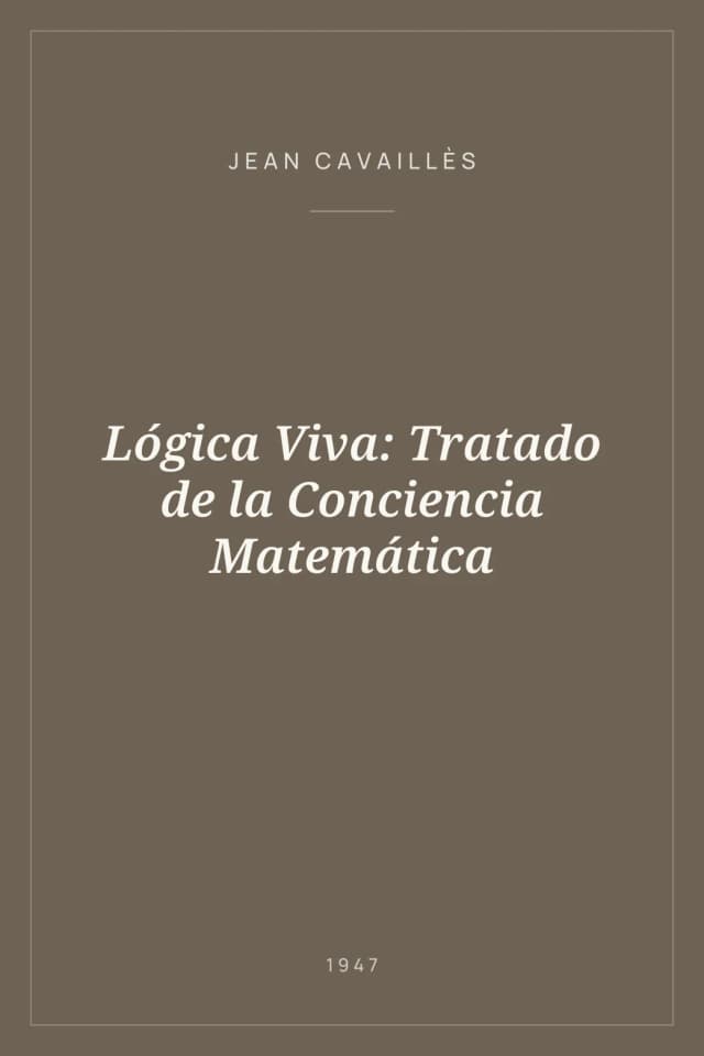 Portada de Lógica Viva: Tratado de la Conciencia Matemática