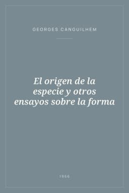 Portada de El origen de la especie y otros ensayos sobre la forma