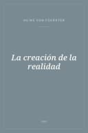 Portada de La creación de la realidad