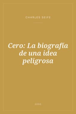 Portada de Cero: La biografía de una idea peligrosa