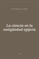 Portada de La ciencia en la antigüedad egipcia