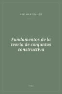 Portada de Fundamentos de la teoría de conjuntos constructiva