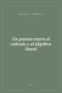 Portada de Un puente entre el cálculo y el álgebra lineal